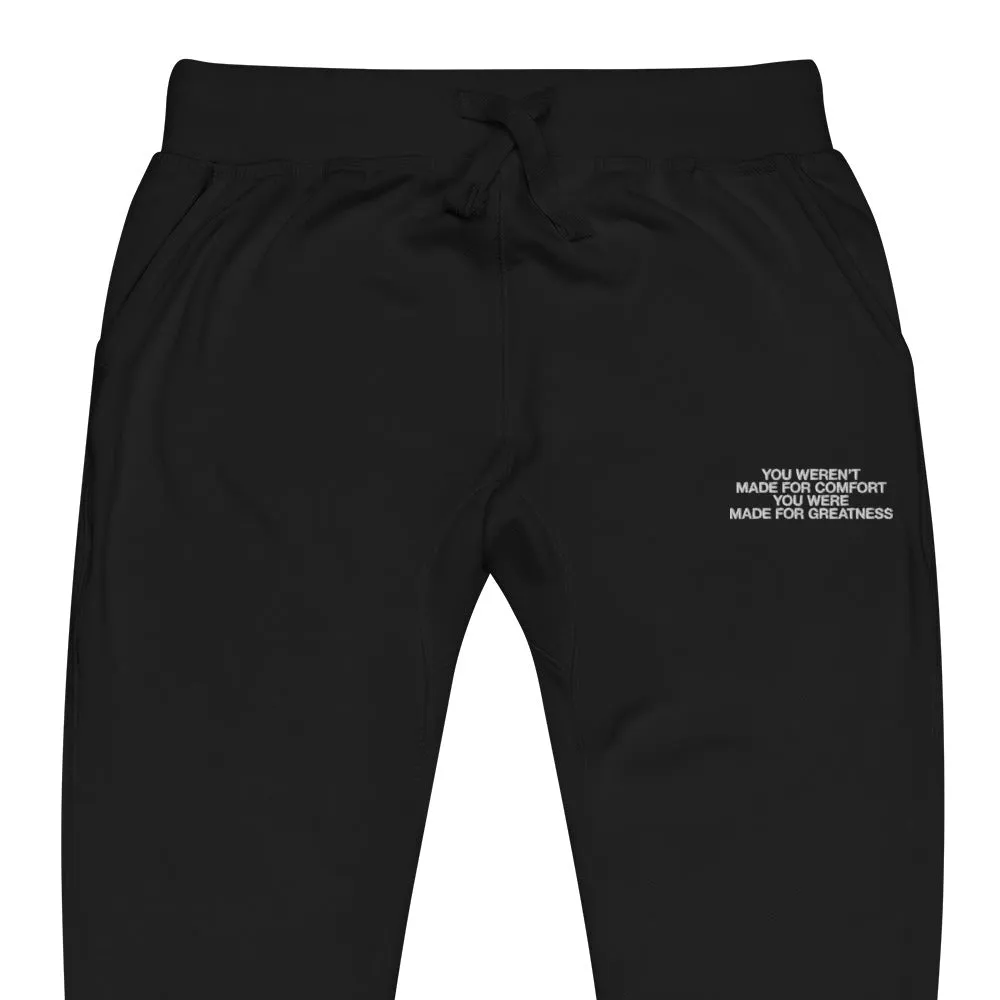 Made for Greatness Fleece Sweatpants